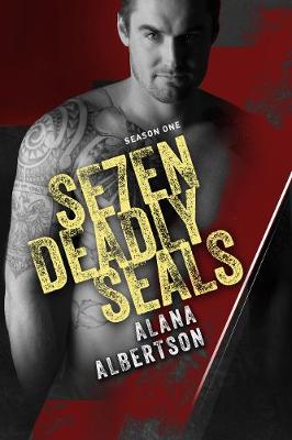 Se7en Deadly SEALs, Alana Albertson,  Paperback - Picture 1 of 1