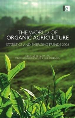 Die Welt des ökologischen Landbaus, Minou Yussefi-Me - Minou Yussefi-Menzler